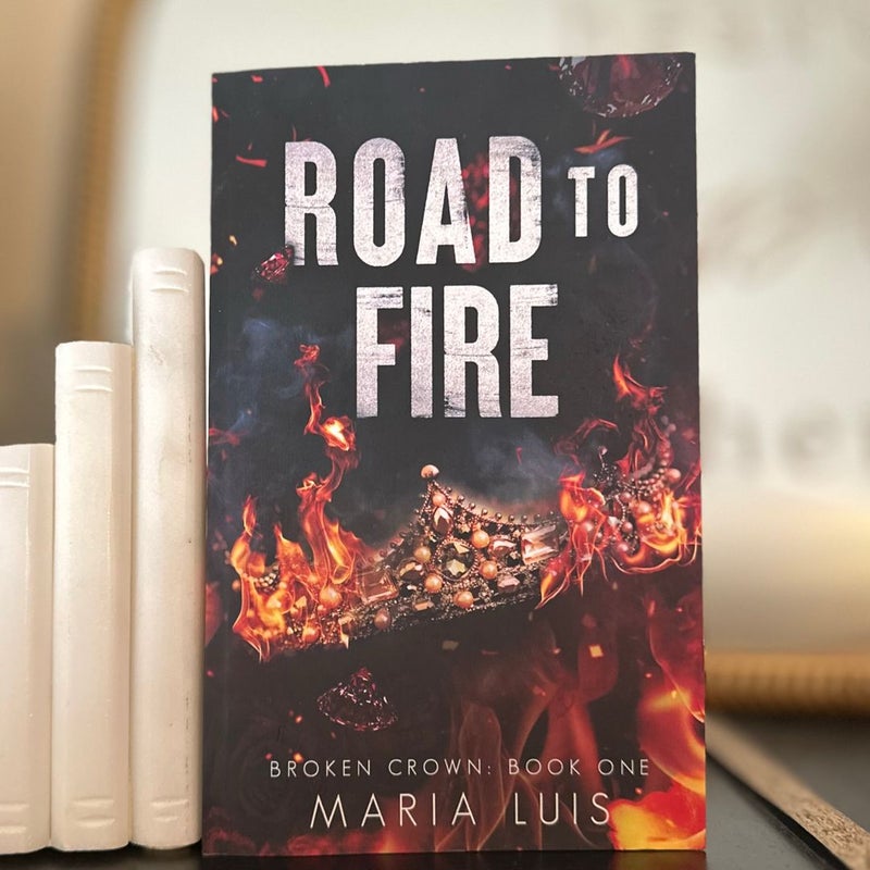 Road to Fire: Signed 