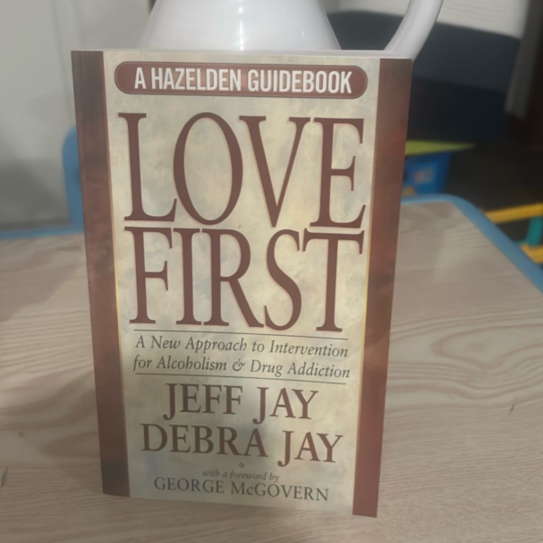 Love First
