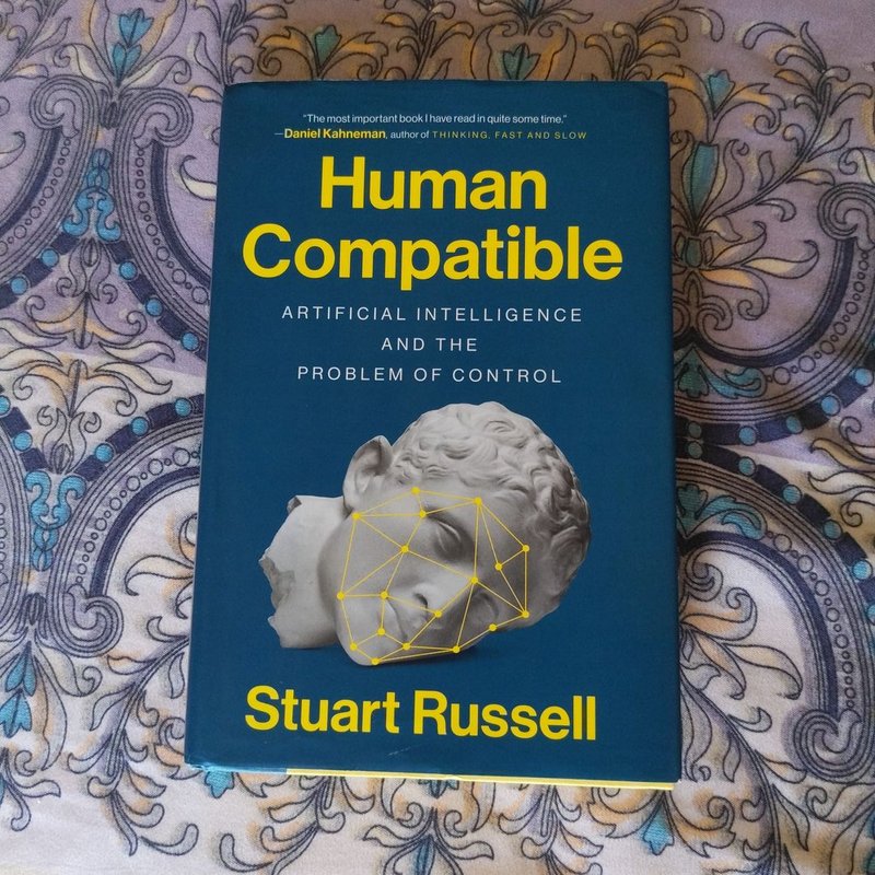 Human Compatible by Stuart Russell