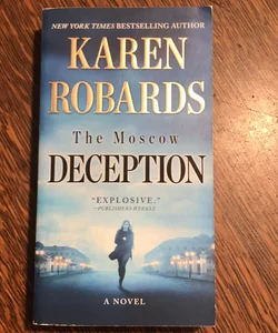 The Moscow Deception