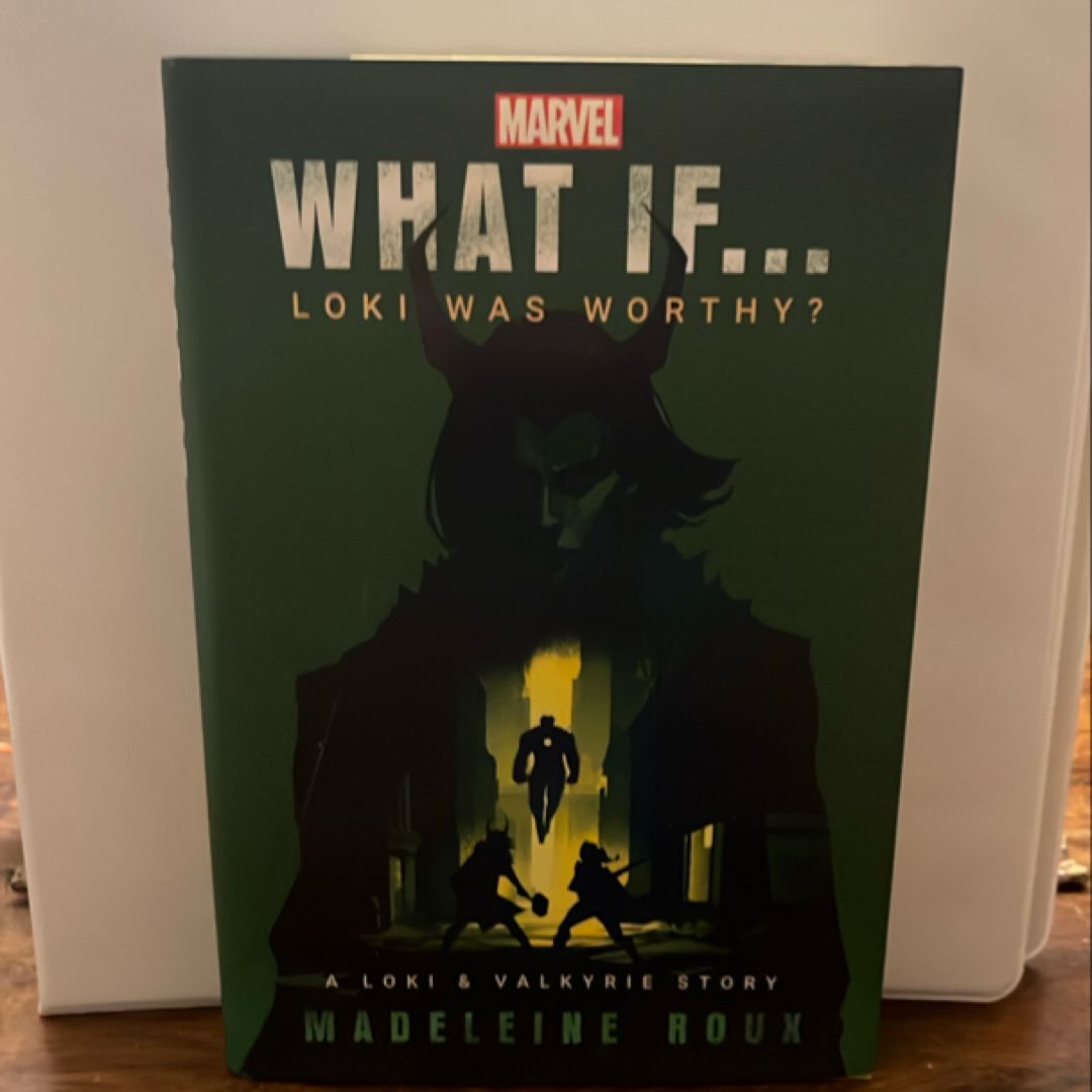 Marvel: What If... Loki Was Worthy? (a Loki and Valkyrie Story)