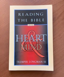 Reading the Bible with Heart and Mind