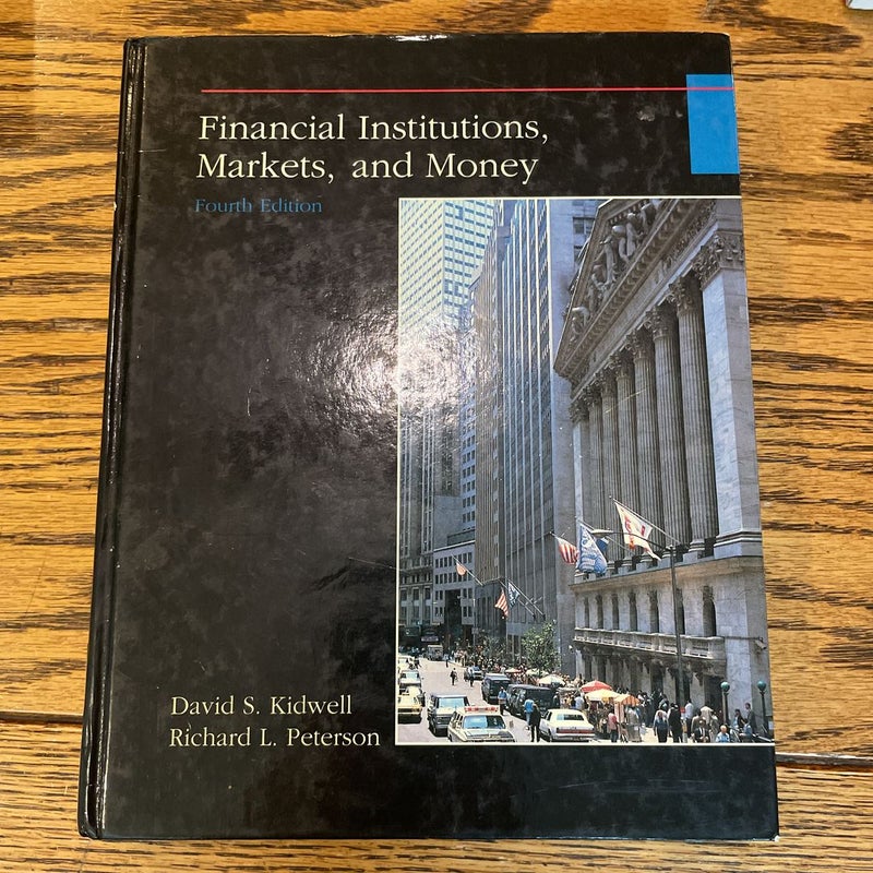 Financial Institutions, Markets and Money