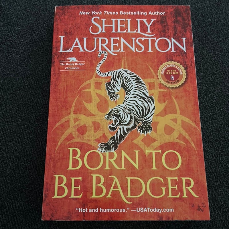 Born to Be Badger ARC copy