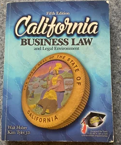 California Business Law and Legal Environment