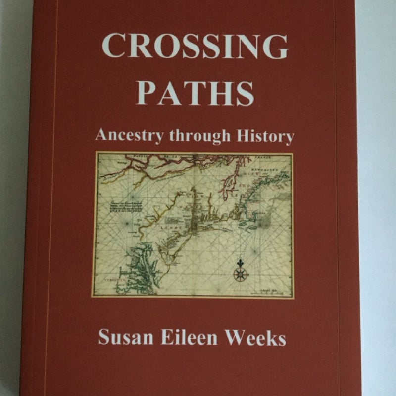 CROSSING PATHS-Ancestry through History