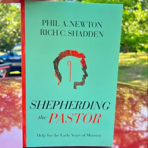 Shepherding the Pastor