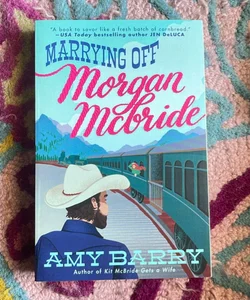 Marrying off Morgan Mcbride