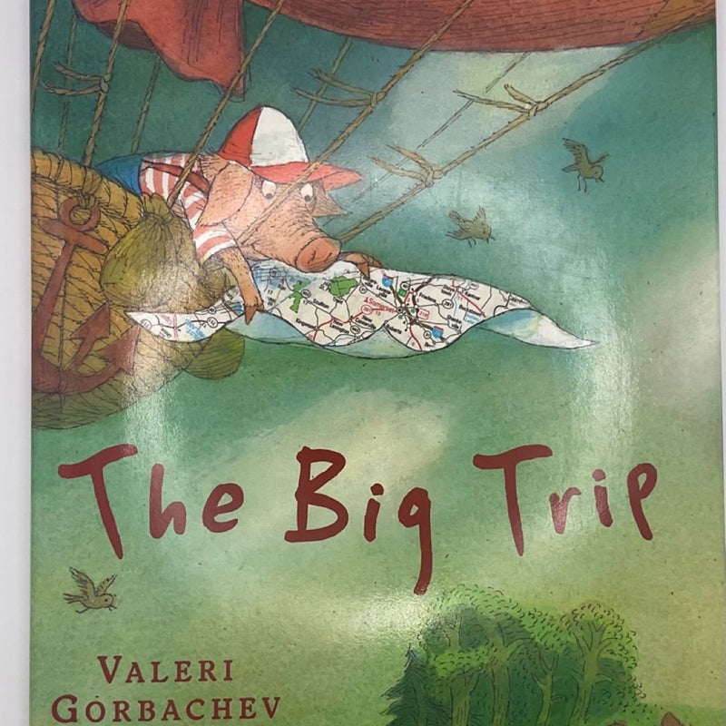 The Big Trip