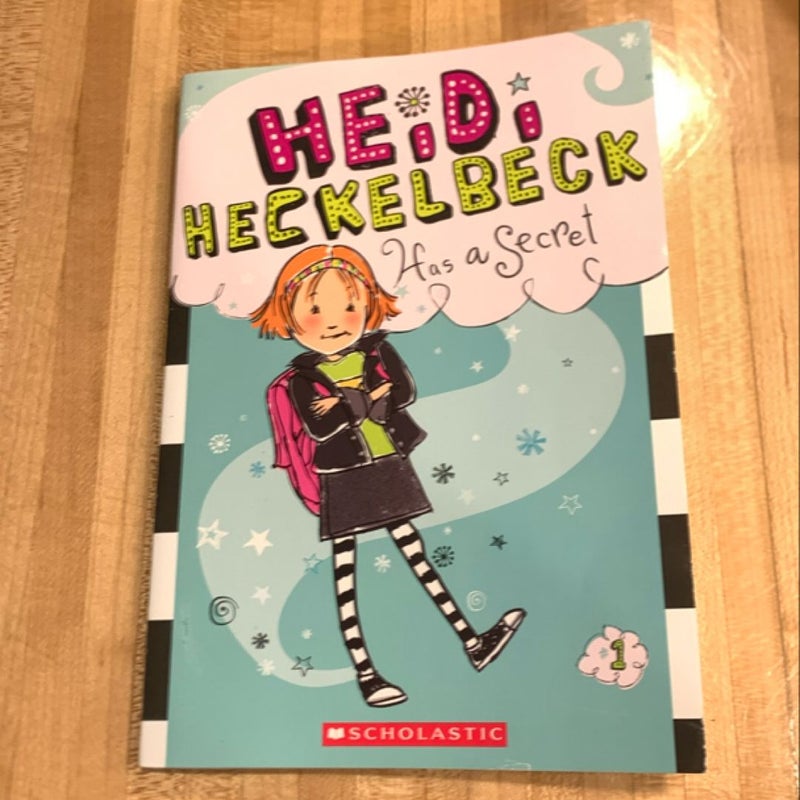 Heidi Heckelbeck Has a Secret