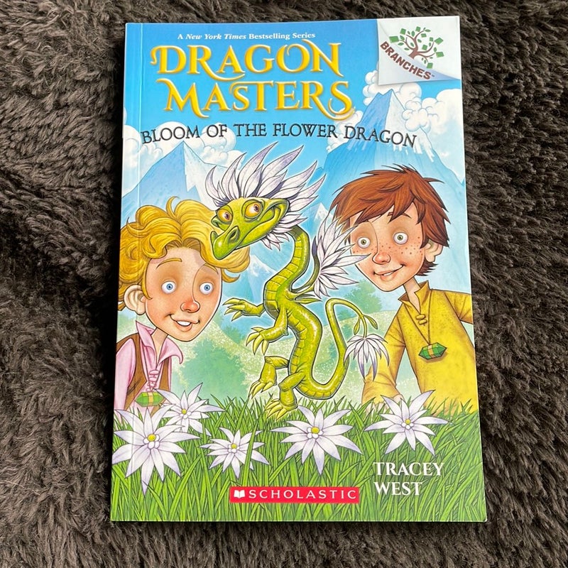 Bloom of the Flower Dragon: a Branches Book (Dragon Masters #21)