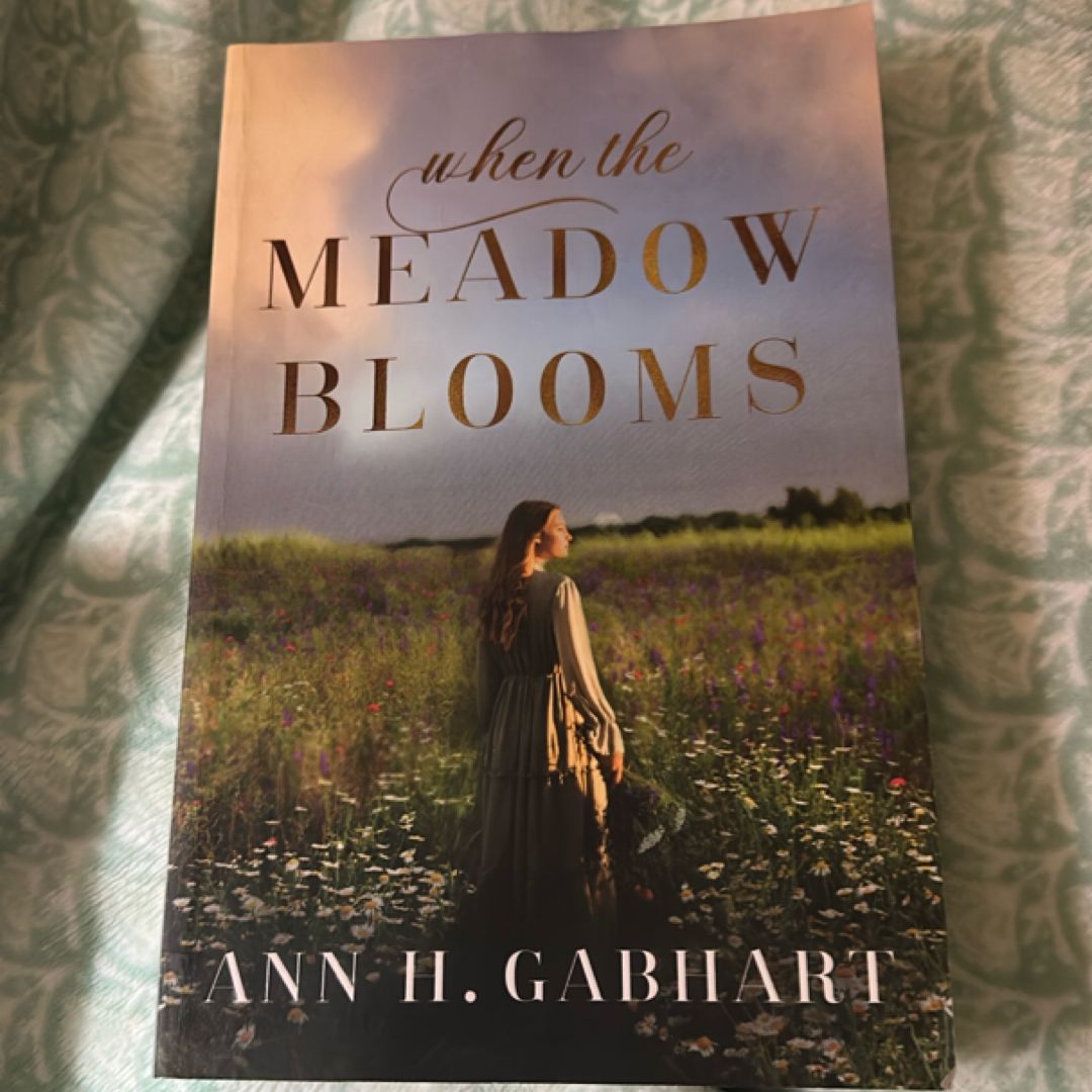 When the Meadow Blooms