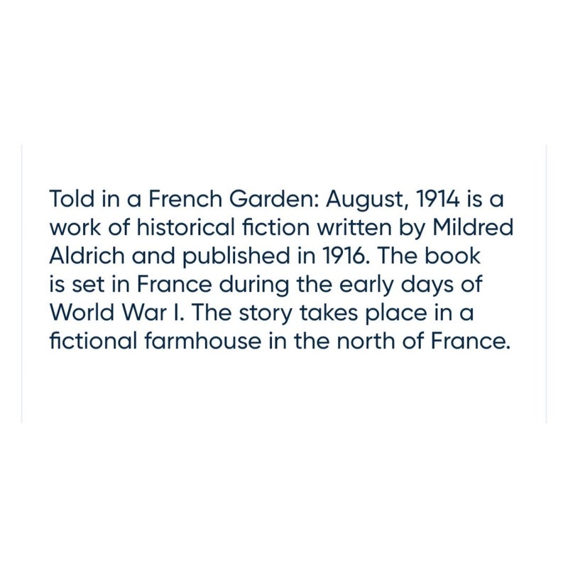 Told In A French Garden August 1914