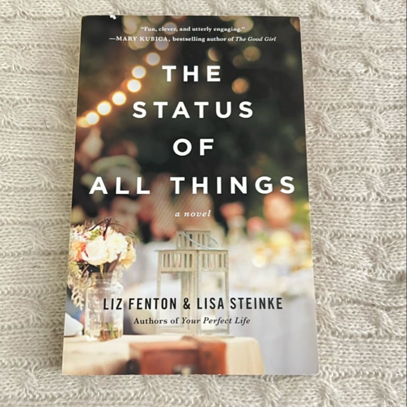 The Status of All Things [SIGNED]