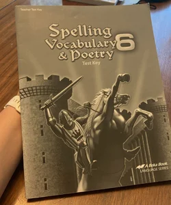Spelling, vocabulary, & poetry 6 test key