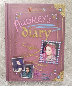 Descendants 3: Audrey's Diary (1st Edition, 2019)