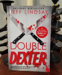 Double Dexter