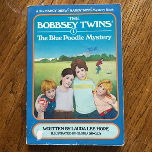 The Bobbsey Twins and the Blue Poodle Mystery