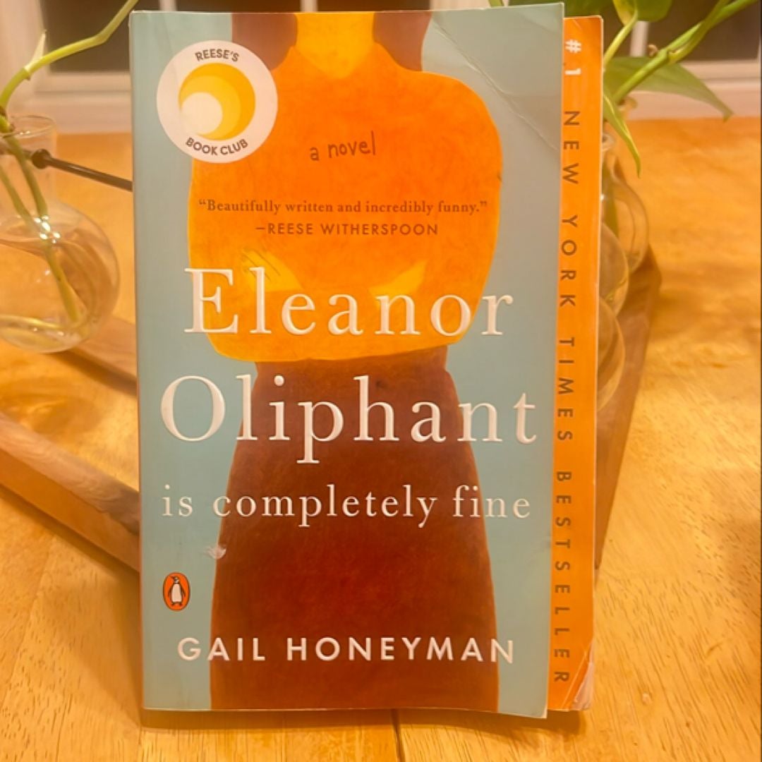 Eleanor Oliphant Is Completely Fine