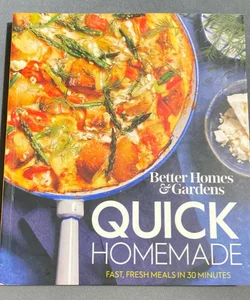 Better Homes and Gardens Quick Homemade