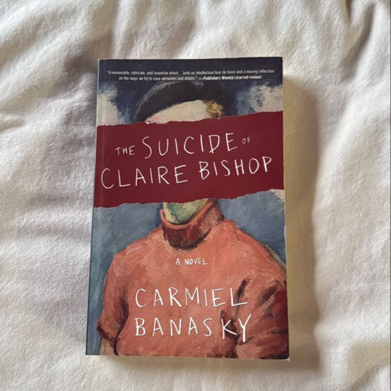 The Suicide of Claire Bishop