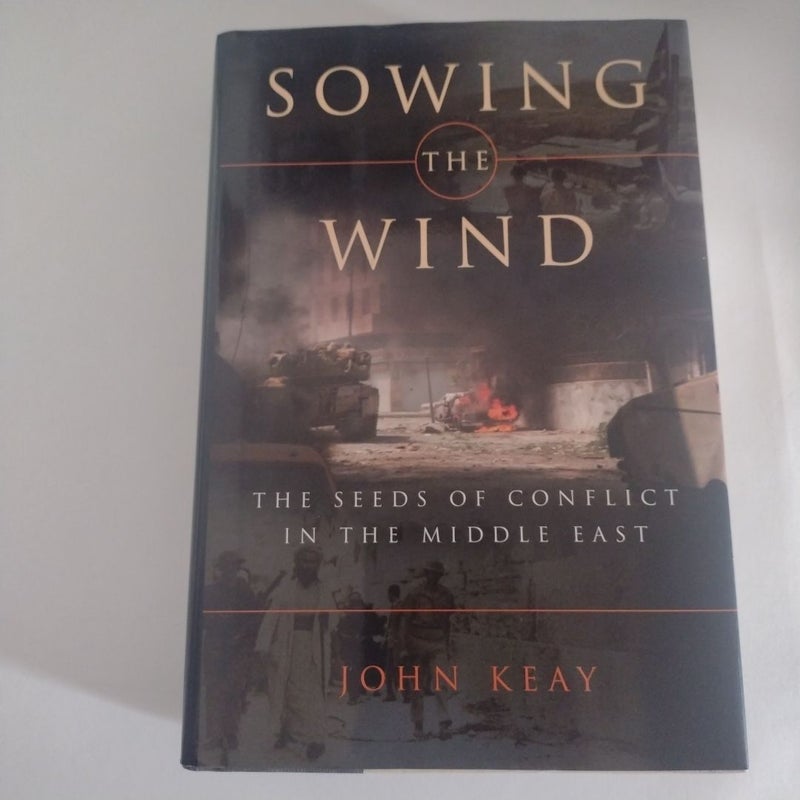 Sowing the Wind