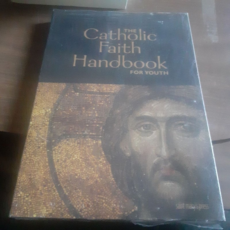 The Catholic Faith Handbook for Youth