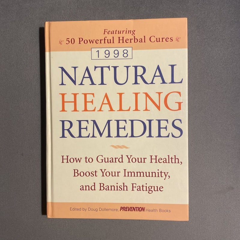 Natural Healing Remedies, 1998