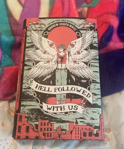 Hell Followed with Us