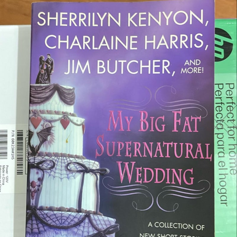 My Big Fat Supernatural Wedding 