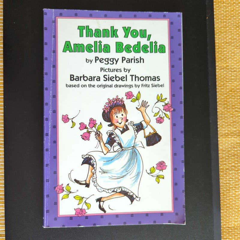 Thank you, Amelia Bedelia