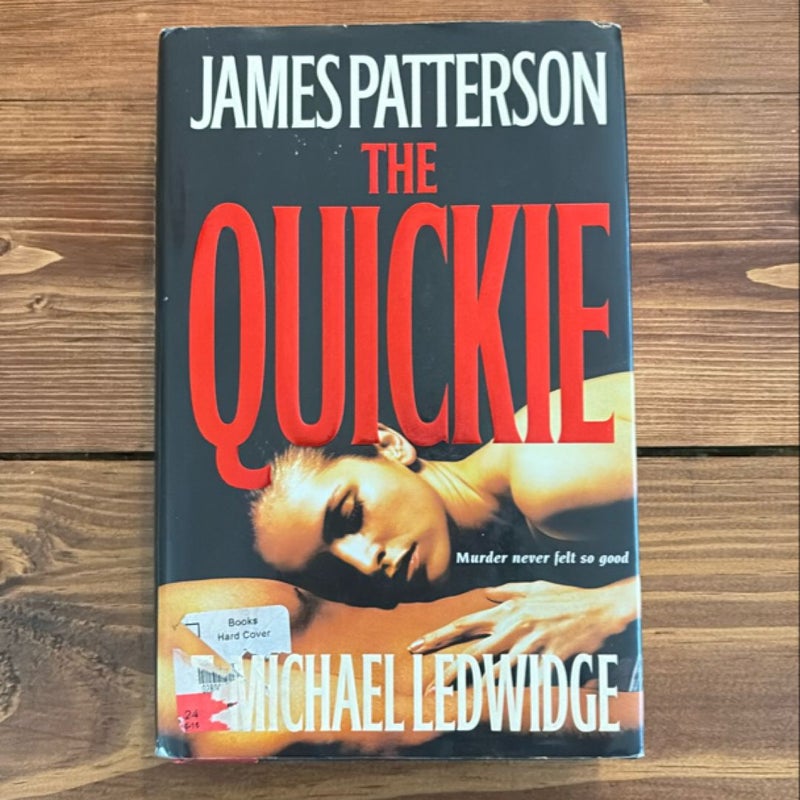 The Quickie