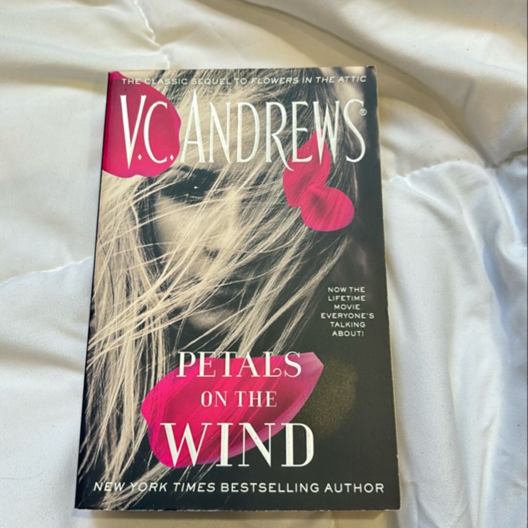 Petals on the Wind (Trade Paperback Edition, FIRST EDITION)