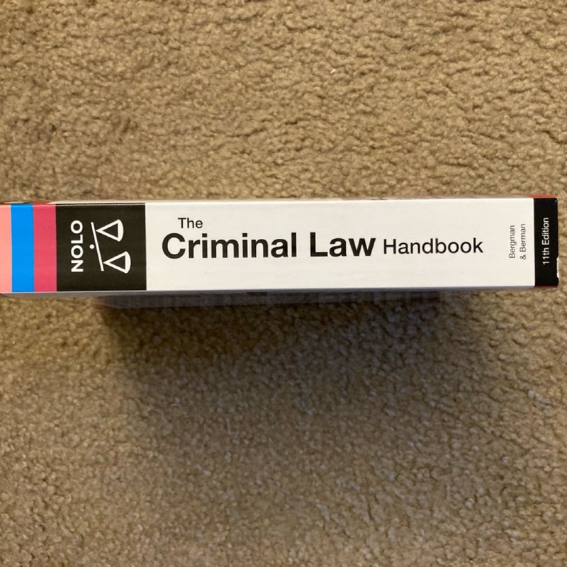 Criminal Law Handbook: Know Your Rights, Survive the System