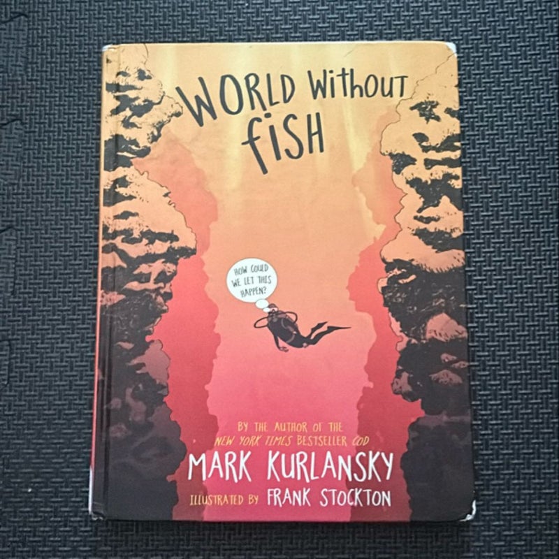 World Without Fish