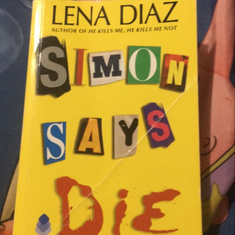 Simon Says Die