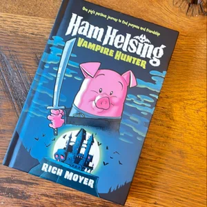 Ham Helsing #1: Vampire Hunter