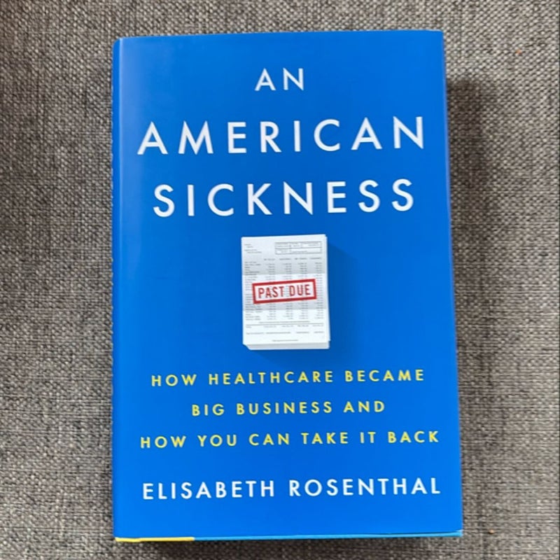 An American Sickness