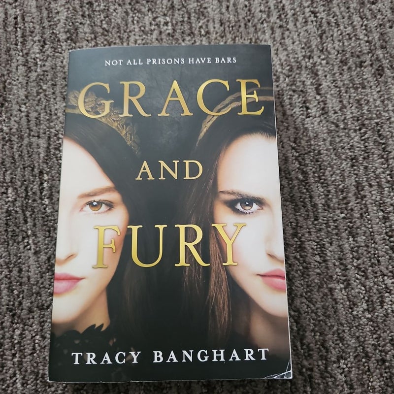 Grace and Fury