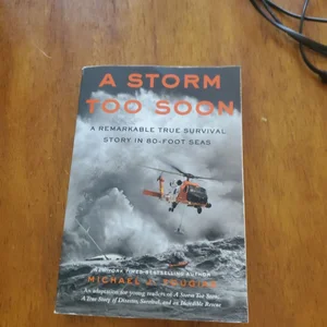 A Storm Too Soon
