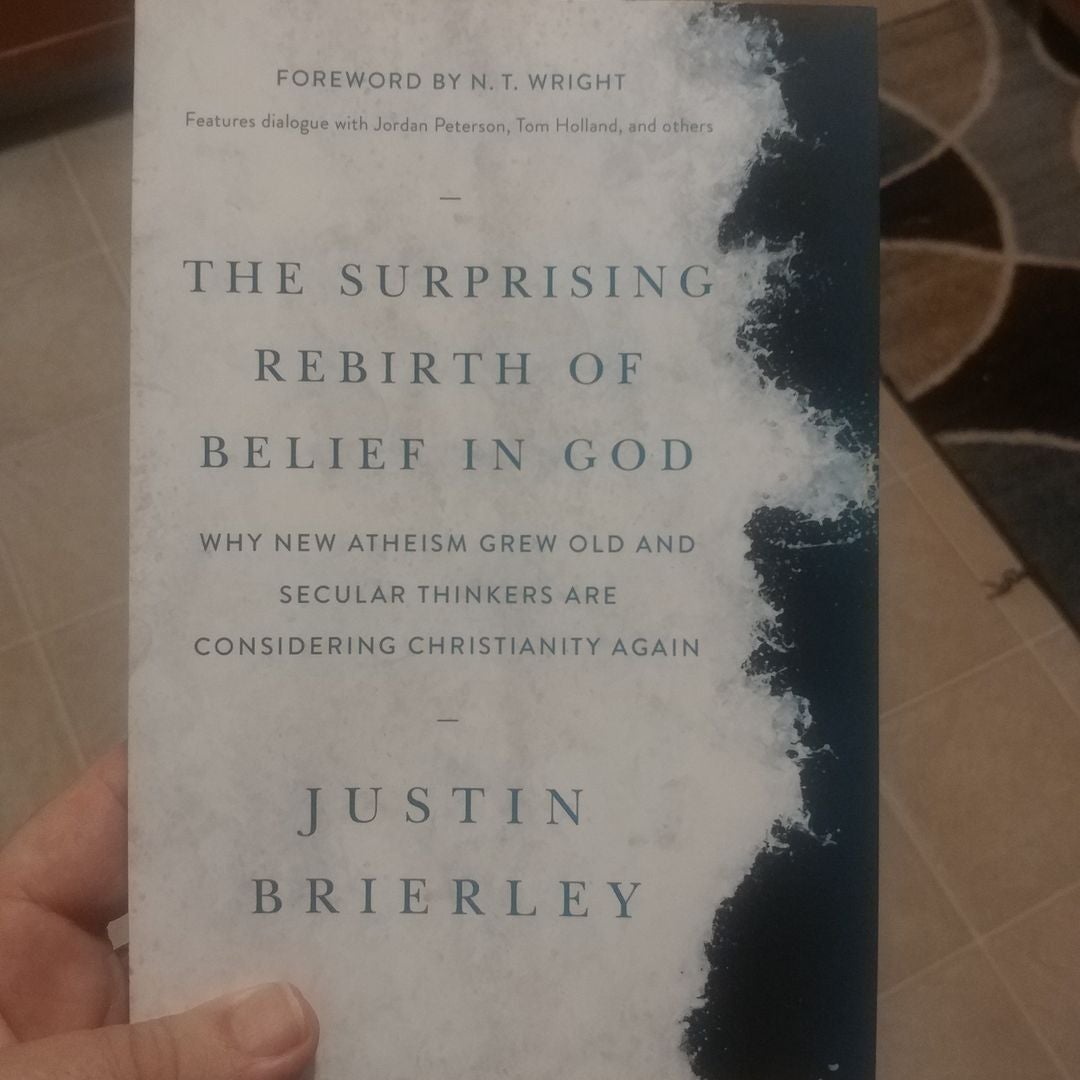 The Surprising Rebirth of Belief in God