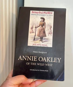 Annie Oakley of the Wild West