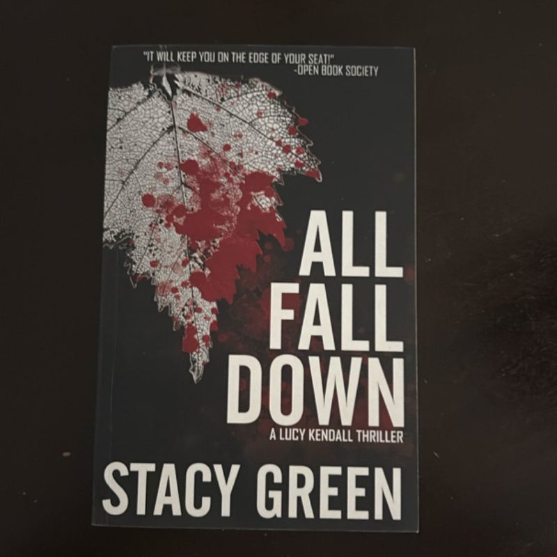 All Fall down (Lucy Kendall #4)