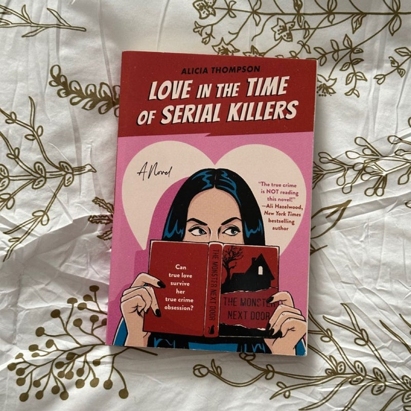 Love in the Time of Serial Killers