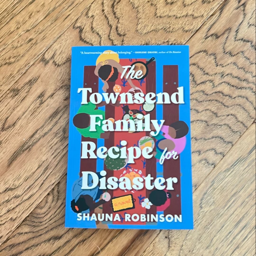 The Townsend Family Recipe for Disaster