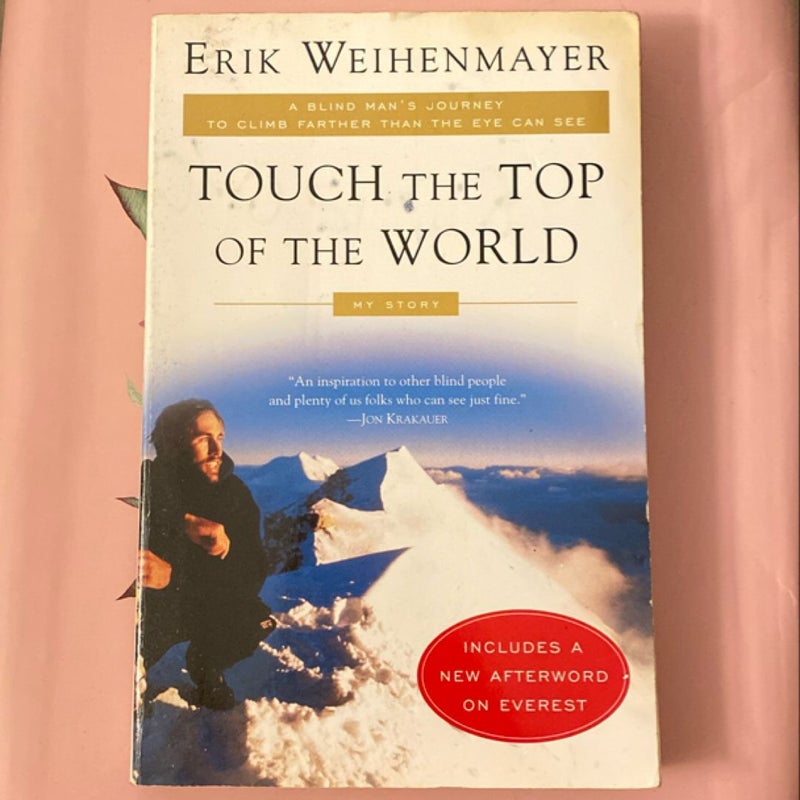 Touch the Top of the World