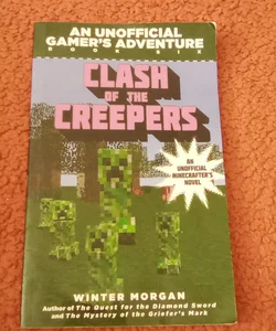 Clash of the Creepers Book Six