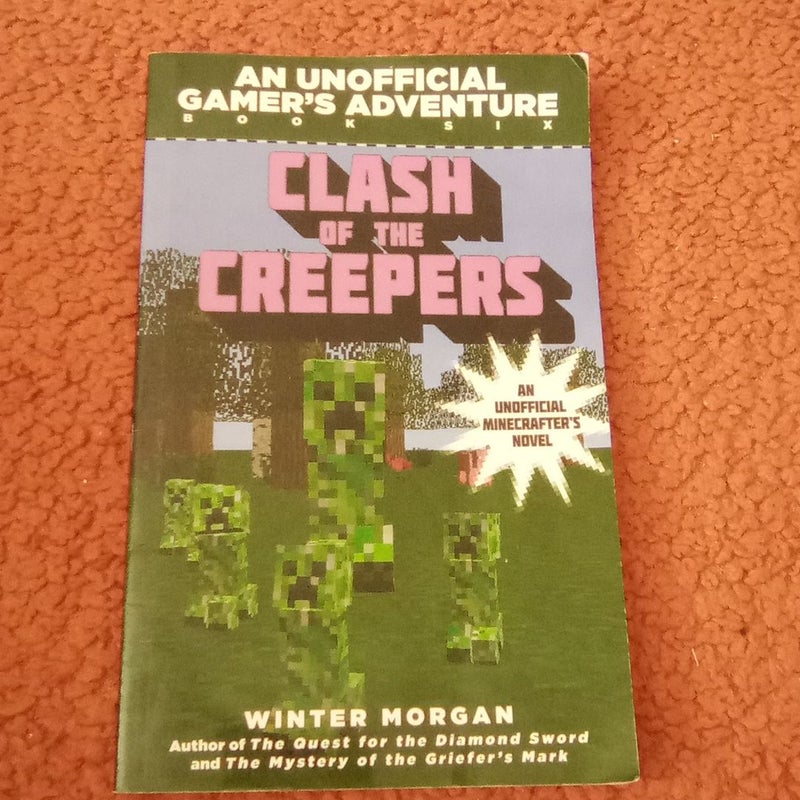 Clash of the Creepers Book Six