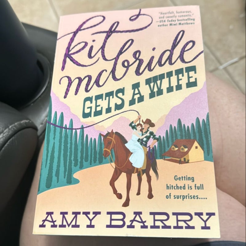 Kit Mcbride Gets a Wife