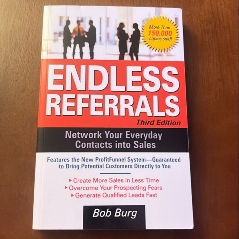 Endless Referrals, Third Edition